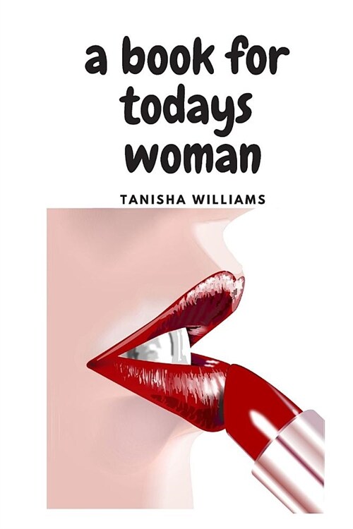 A Book for Todays Woman (Paperback)