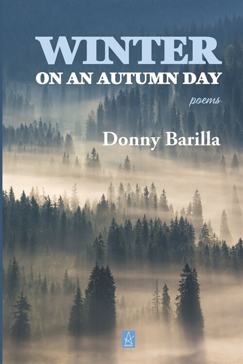 Winter On an Autumn Day: Poems (Paperback)