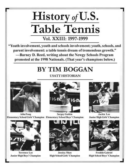 History of U.S. Table Tennis, Volume 23 (Paperback)