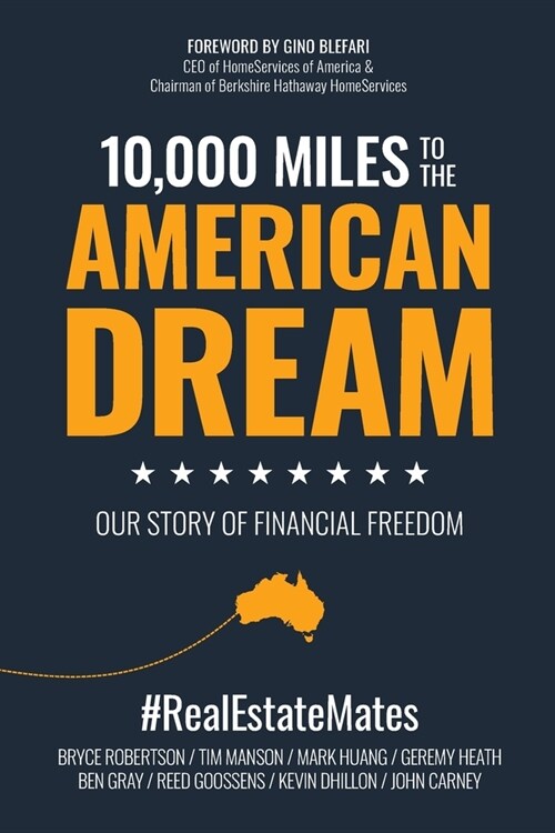 10,000 Miles to the American Dream: Our Story of Financial Freedom (Paperback)