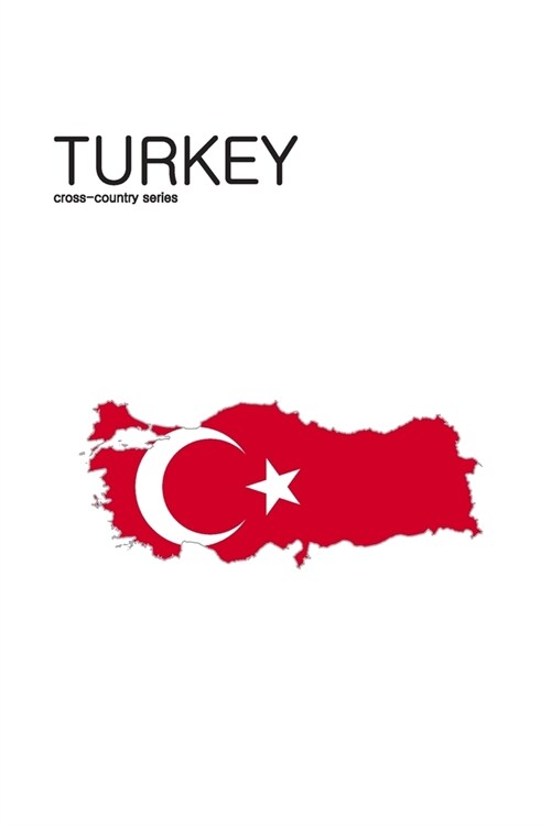 Turkey: Notebook for recording amazing places, extraordinary destinations and spectacular locations (Paperback)