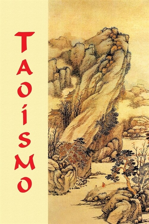 Tao?mo: (recopilaci? de Los Textos) (Paperback)