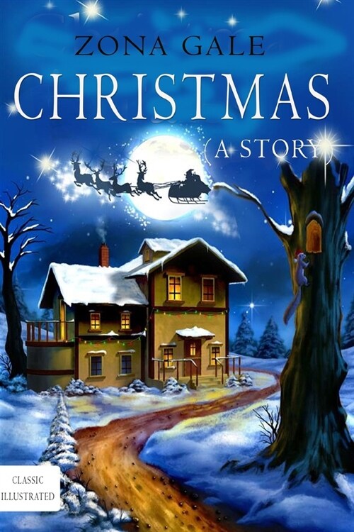 Christmas-A Story: (Classic-Illustrated) (Paperback)