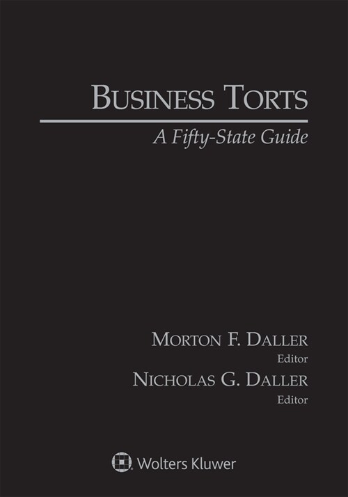 Business Torts: A Fifty-State Guide, 2020 Edition (Paperback)
