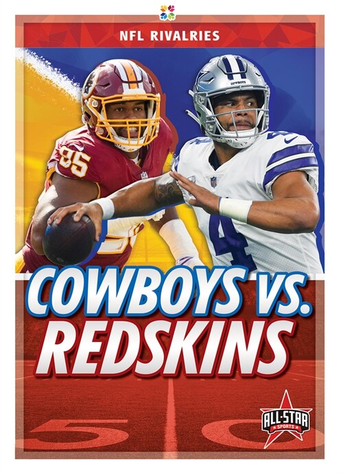 Cowboys vs. Redskins (Hardcover)