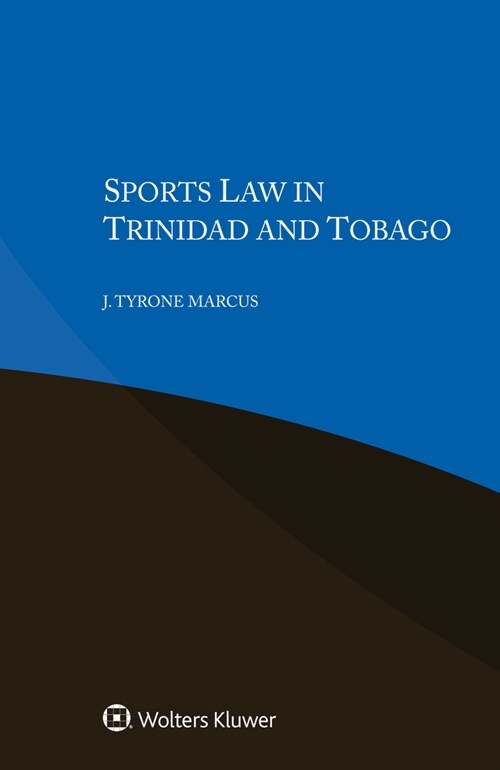 Sports Law in Trinidad and Tobago (Paperback)