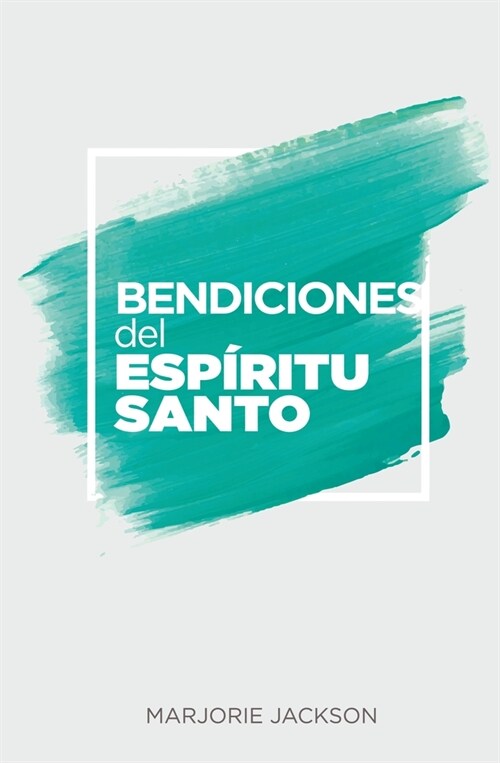 Bendiciones del Esp?itu Santo (Paperback)