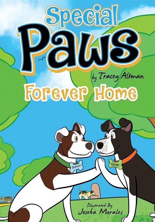 Special Paws: Forever Home (Paperback)