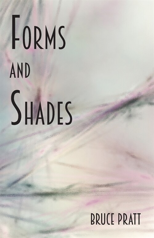 Forms and Shades (Paperback)