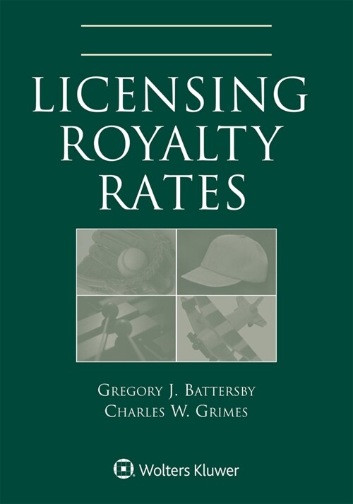 Licensing Royalty Rates: 2020 Edition (Paperback)