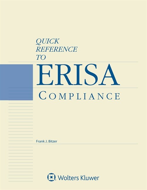 Quick Reference to Erisa Compliance: 2020 Edition (Paperback)