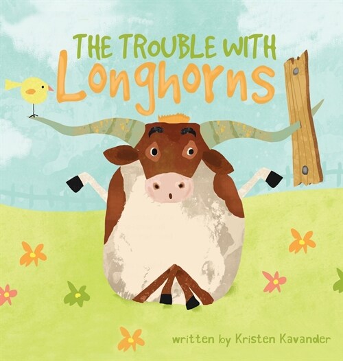 The Trouble With Longhorns (Hardcover)