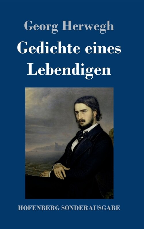 Gedichte eines Lebendigen (Hardcover)