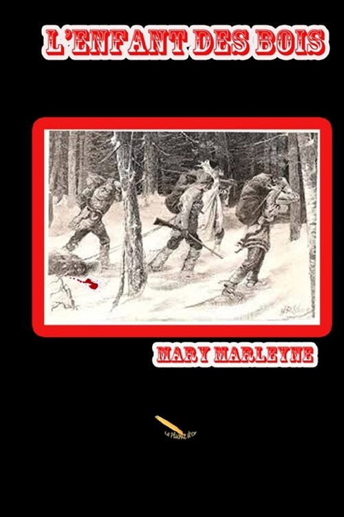 Lenfant des bois (Paperback)