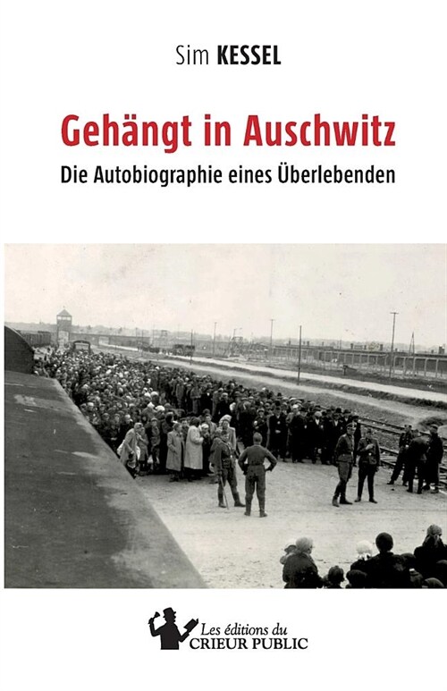 Geh?gt in Auschwitz (Paperback)