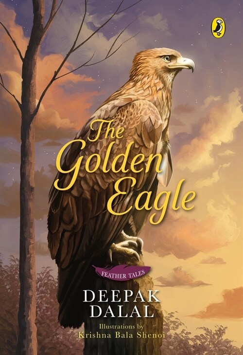 Feather Tales: The Golden Eagle (Paperback)