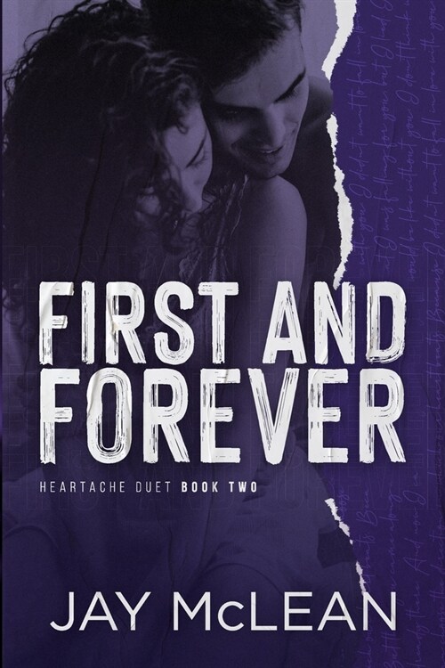 First and Forever: Heartache Duet Book Two (Paperback)