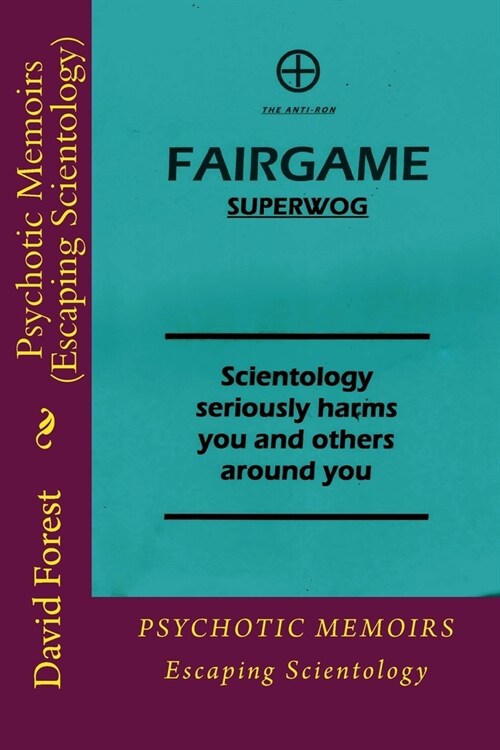 Psychotic Memoirs (Escaping Scientology) (Paperback)