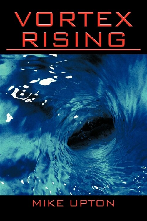 Vortex Rising (Paperback)
