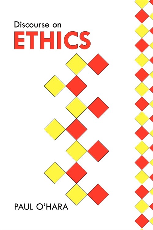 Discourse on Ethics (Paperback)