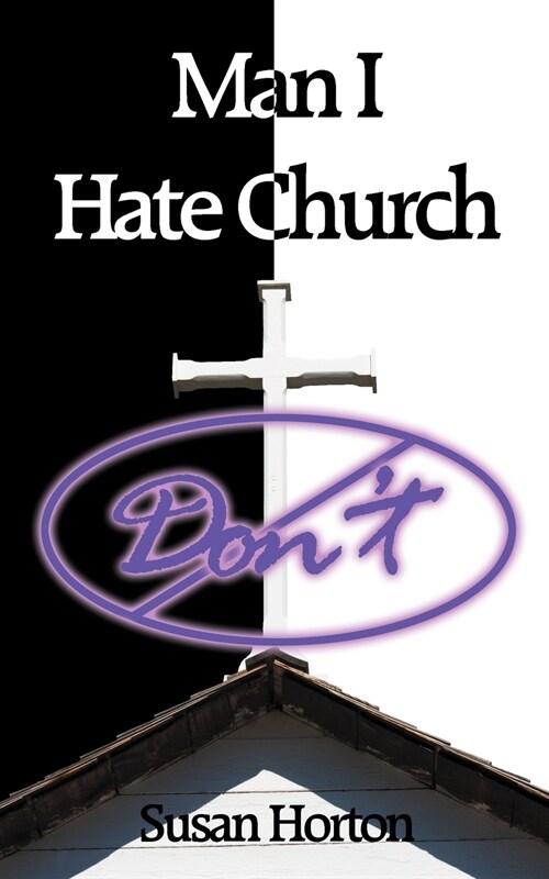 Man I Hate Church (Paperback)