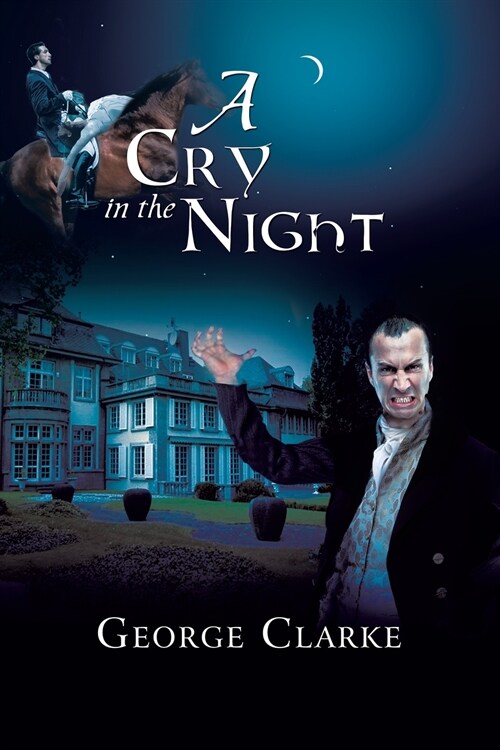 A Cry in the Night (Paperback)