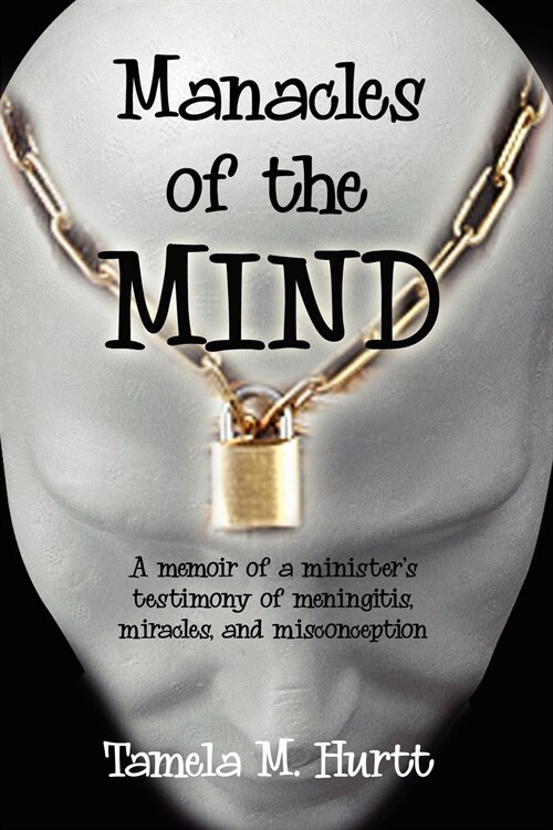 Manacles of the Mind (Paperback)