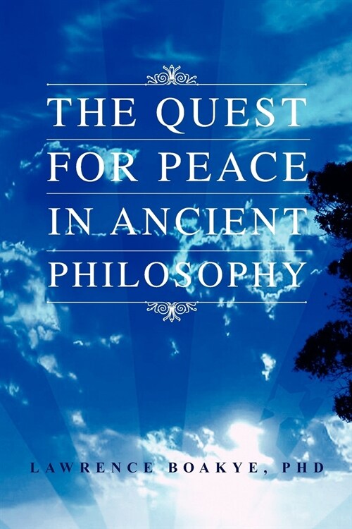 The Quest for Peace in Ancient Philosophy (Paperback)