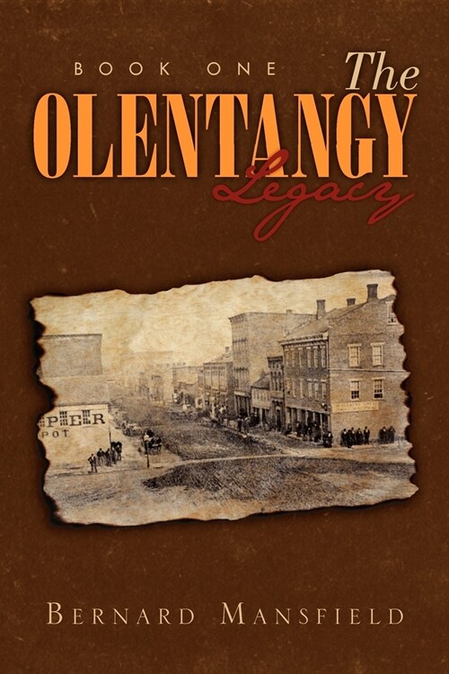 The Olentangy Legacy (Paperback)