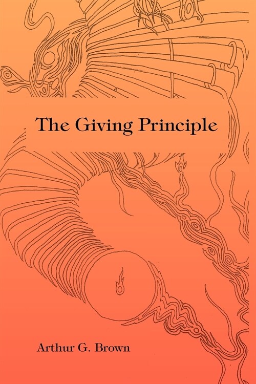 The Giving Principle (Paperback)