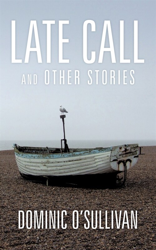 Late Call and Other Stories (Paperback)