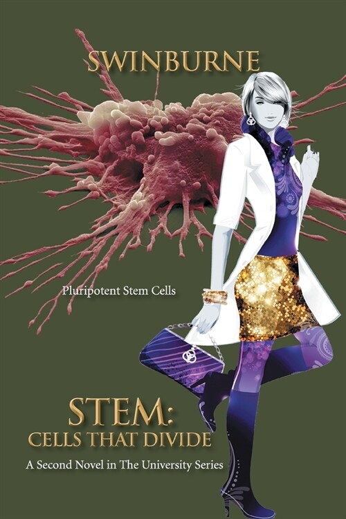 Stem: Cells That Divide: A Second Novel in the University Series (Paperback)