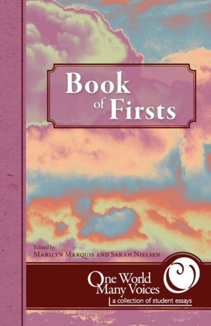 One World Many Voices: Book of Firsts (Paperback)