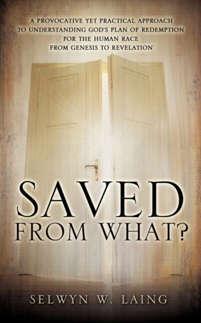 Saved from What? (Paperback)