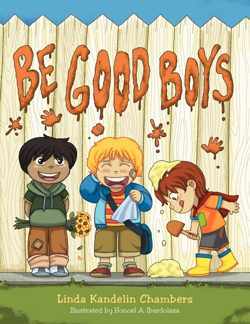 Be Good Boys (Paperback)