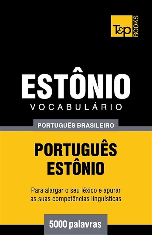 Vocabul?io Portugu? Brasileiro-Est?io - 5000 Palavras (Paperback)