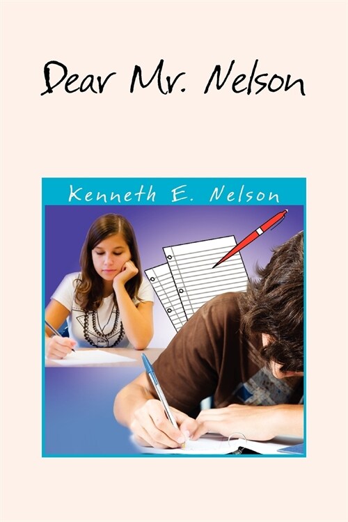 Dear Mr. Nelson (Paperback)