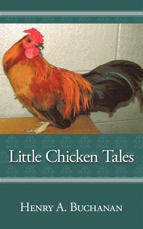 Little Chicken Tales (Paperback)
