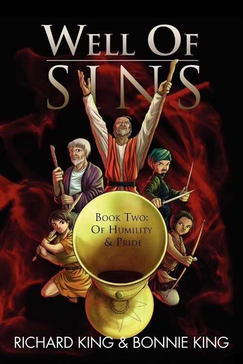 Well of Sins Book Two: Of Humility & Pride: Book Two: Of Humility & Pride (Paperback)