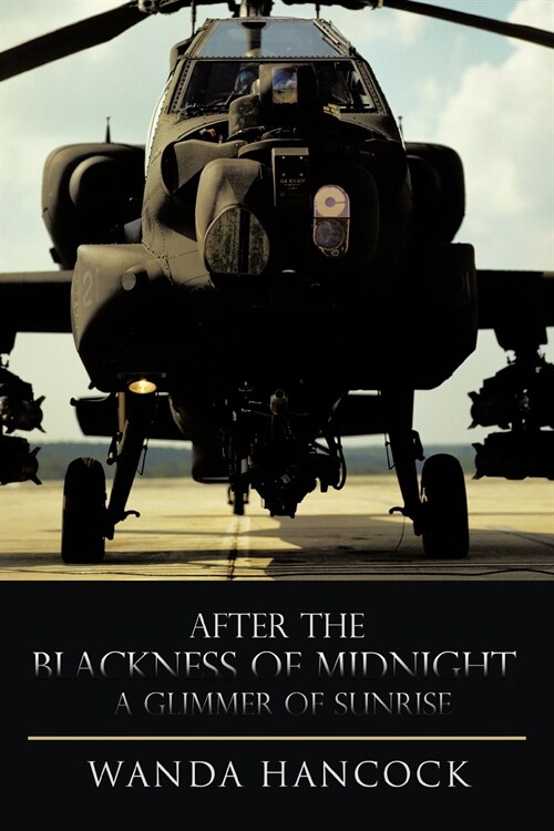 After the Blackness of Midnight, a Glimmer of Sunrise (Paperback)