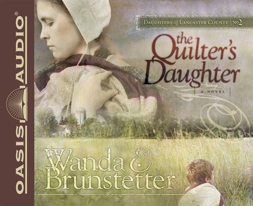 The Quilters Daughter: Volume 2 (Audio CD)