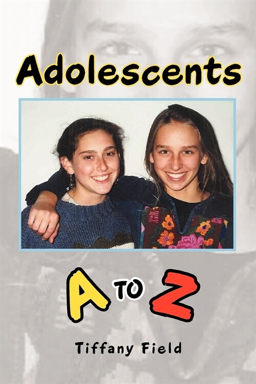 Adolescents A to Z (Paperback)