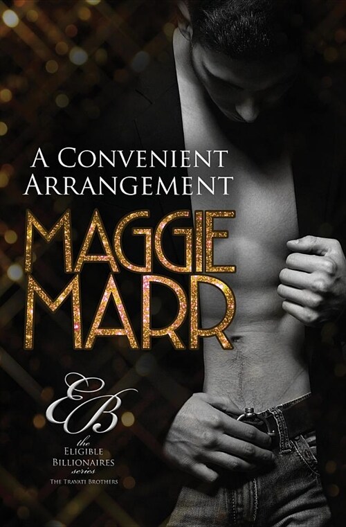 A Convenient Arrangement: The Travati Family Book 3 (Paperback)