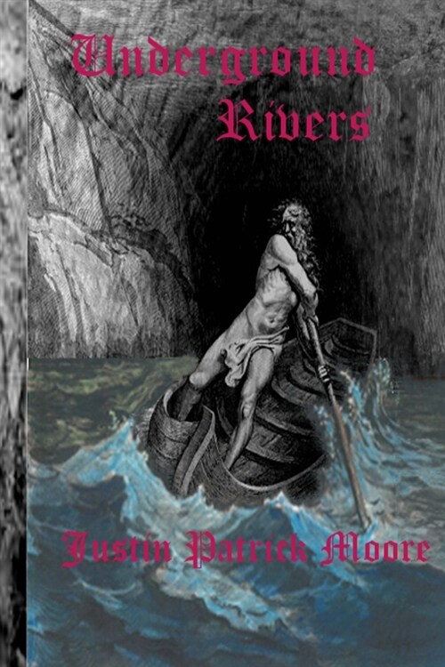 Underground Rivers (Paperback)