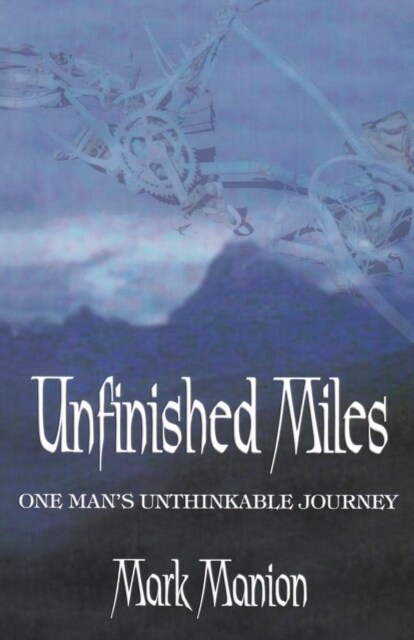 Unfinished Miles (Paperback)
