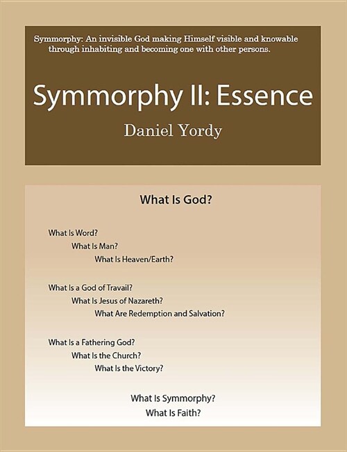 Symmorphy II: Essence (Paperback)