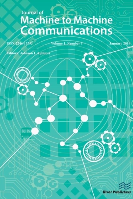 Journal of Machine to Machine Communications (Paperback)