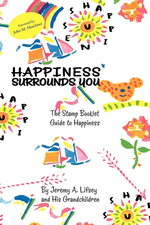 Happiness Surrounds You (Paperback)