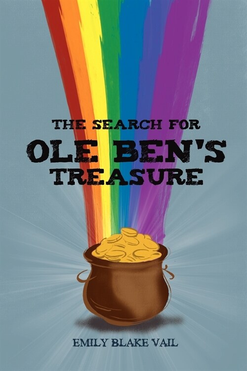 The Search for OLE Bens Treasure (Paperback)