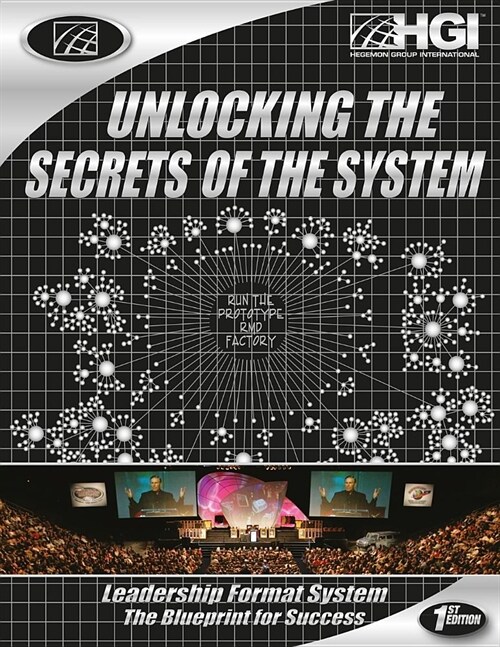 Hgi Unlocking the Secrets of the System: Lfs the Blueprint for Success (Paperback)